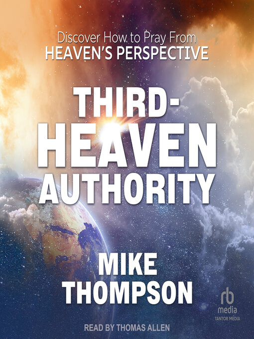 Title details for Third-Heaven Authority by Mike Thompson - Available
